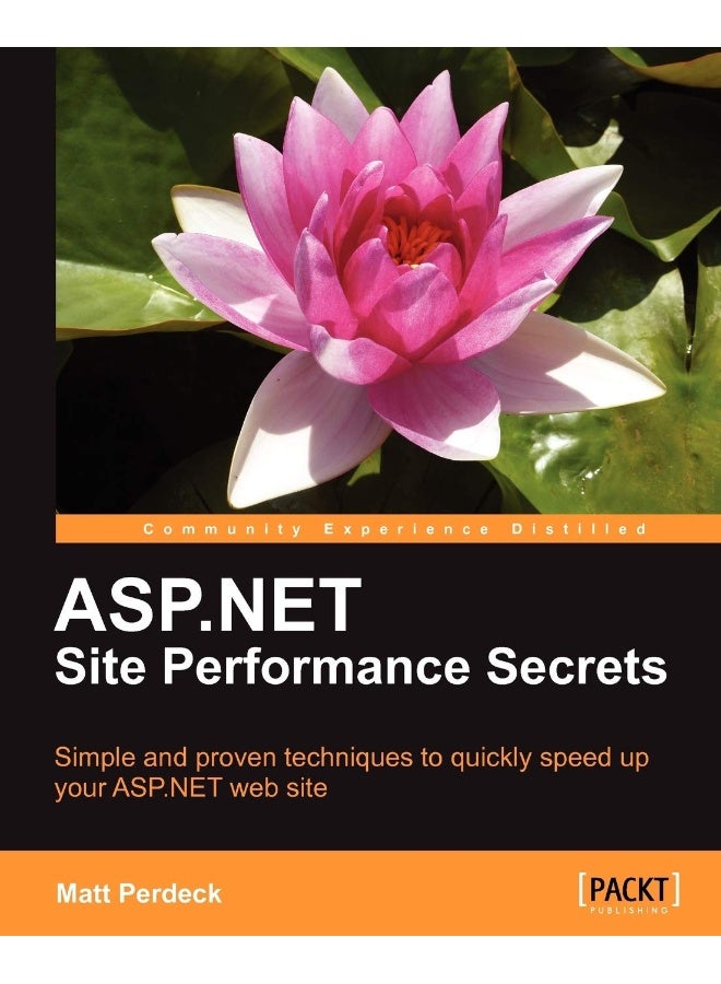 ASP.Net Site Performance Secrets