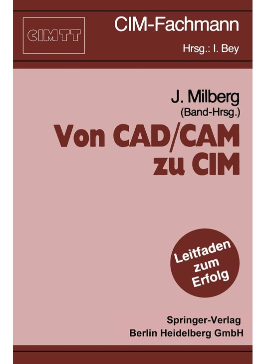 Von CAD/CAM zu CIM