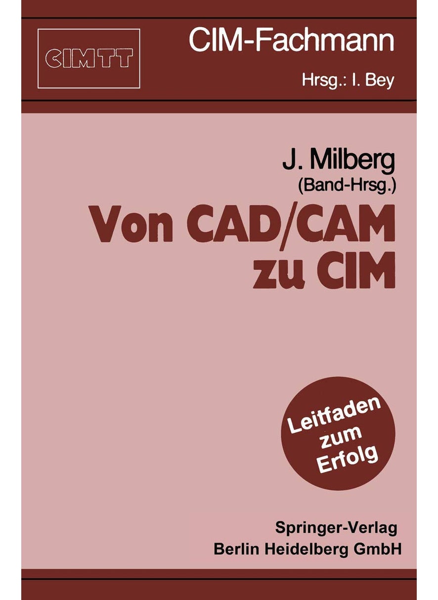 Von CAD/CAM zu CIM 