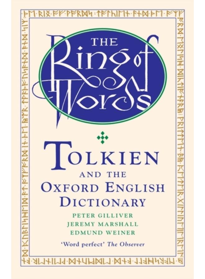The Ring of Words : Tolkien and the Oxford English Dictionary 