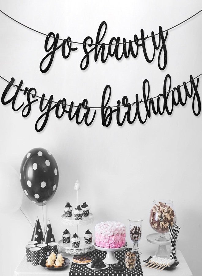 LIGHOON Pre-strung Go Shawty It's Your Birthday Banner for Women Hip Hop Theme Glitter Happy Birthday Banner Rap Theme Happy Birthday Sign for birthday Party Decorations Supplies (Black) - Image 4