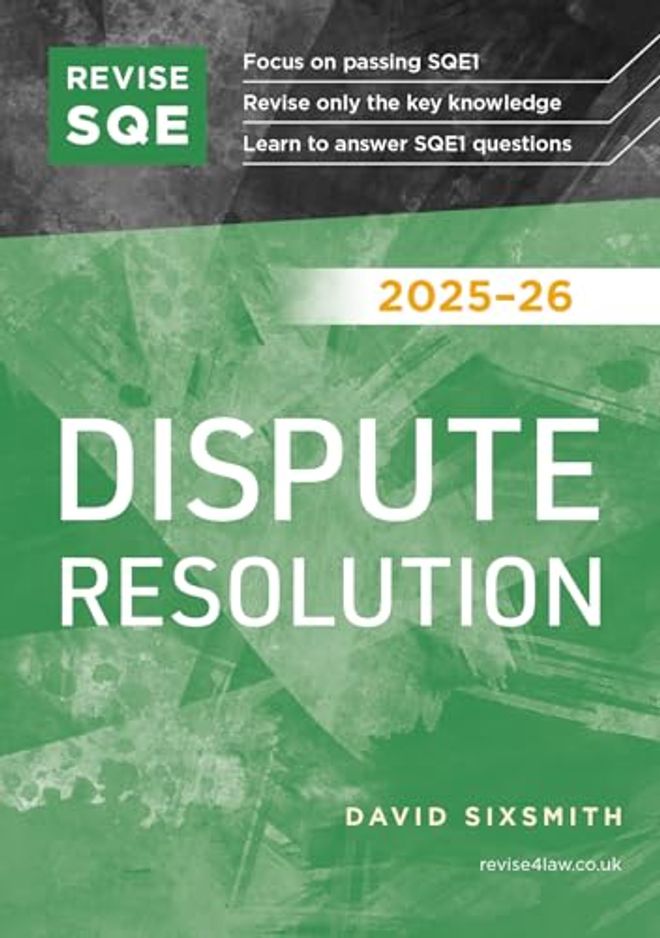 Revise SQE Dispute Resolution 2025-26