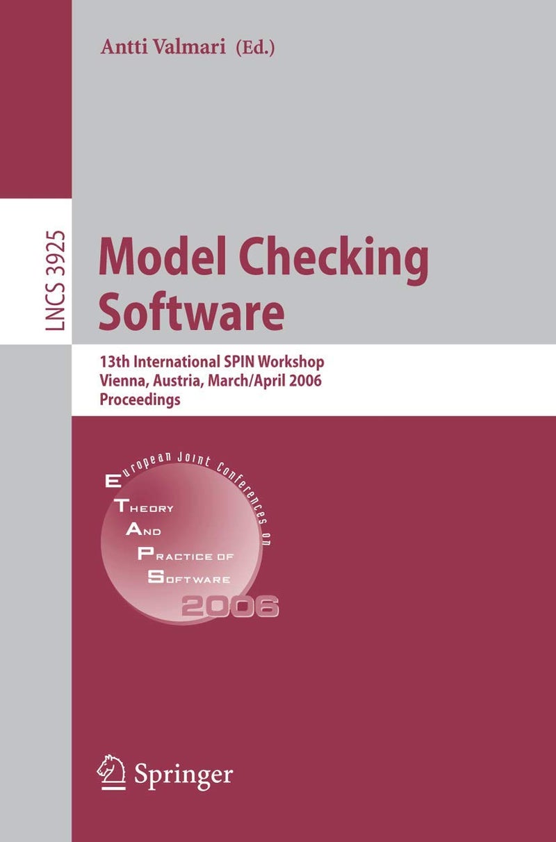 Model Checking Software: 13th International SPIN Workshop, Vienna, Austria, March 30 - April 1, 2006, Proceedings