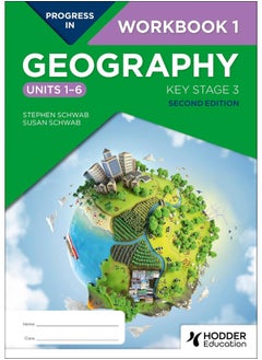 Progress in Geography: Key Stage 3, Second Edition: Workbook 1 (Units 1–6)