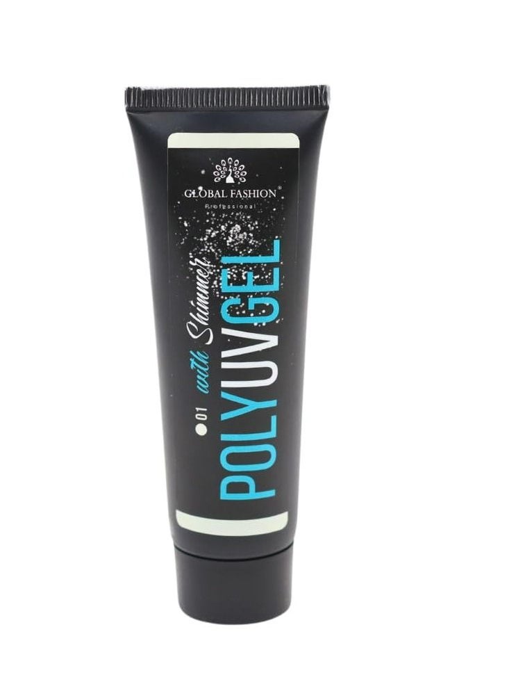 GLOBAL FASHION - Global Fashion Professional Poly UV Gel with Shimmer: Long-Lasting, Salon-Quality Nails in Stunning Colors | (01) - Image 1