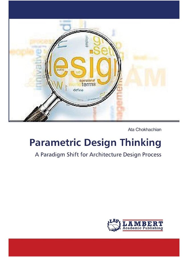 Parametric Design Thinking 