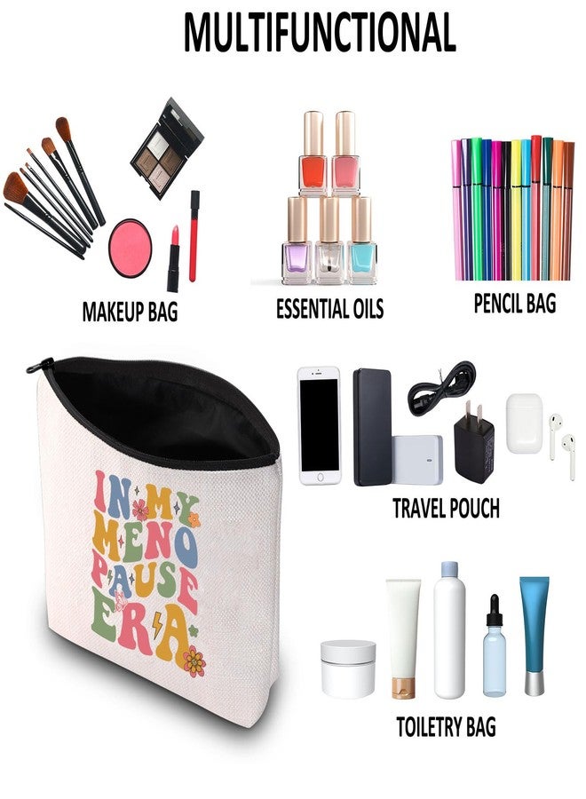 G2TUP Funny Menopause Gift My Menopause Era Makeup Bag Hormone Therapy Cosmetic Bag Hot Flashes Gift (Menopause Era MB) - Image 4