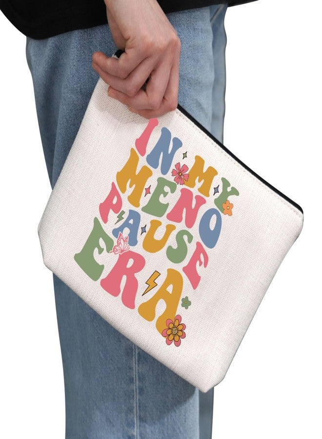 G2TUP Funny Menopause Gift My Menopause Era Makeup Bag Hormone Therapy Cosmetic Bag Hot Flashes Gift (Menopause Era MB) - Image 2