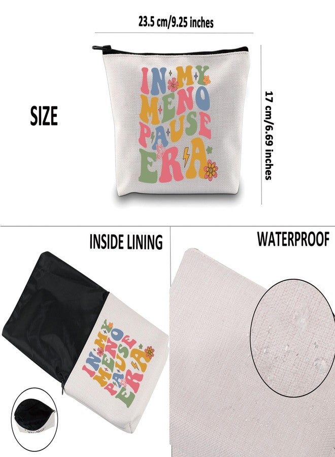 G2TUP Funny Menopause Gift My Menopause Era Makeup Bag Hormone Therapy Cosmetic Bag Hot Flashes Gift (Menopause Era MB) - Image 3