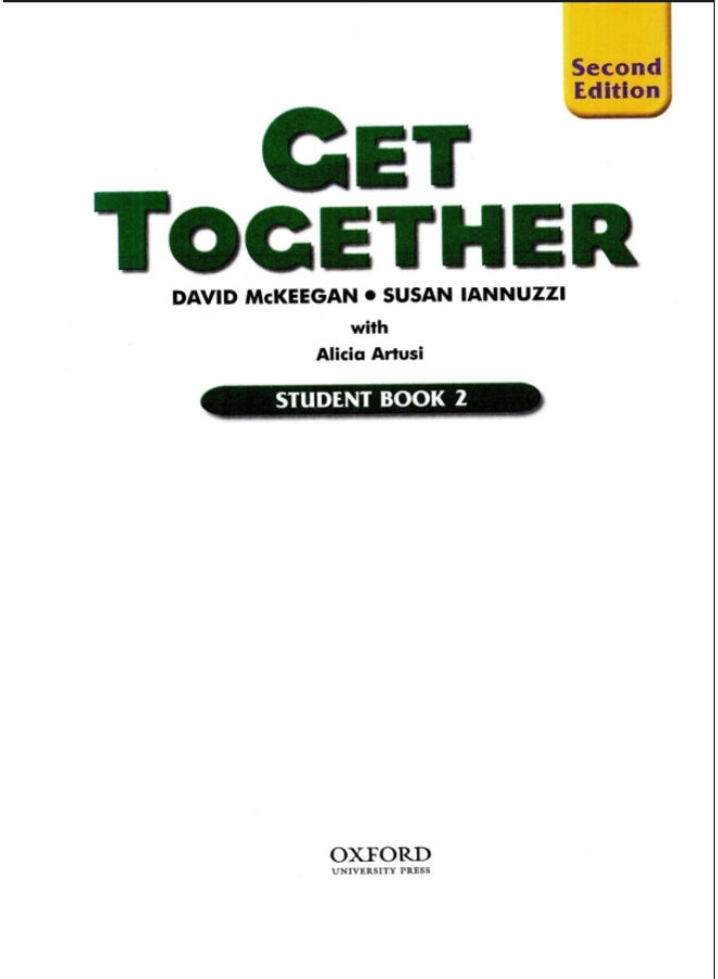 كتاب أكسفورد جيت توغيذر - دورة اللغة الإنجليزية للمراهقين المستوى الثاني - كتاب الطلاب - Image 1