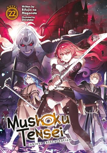 Mushoku Tensei Jobless Reincarnation Light Novel Vol 22 