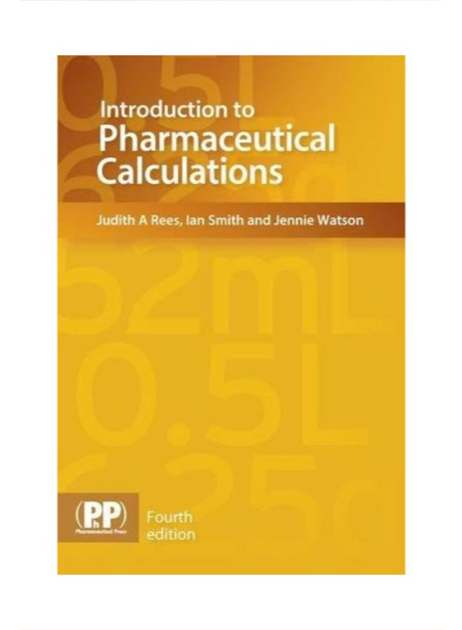 Introduction To Pharmaceutical Calculations