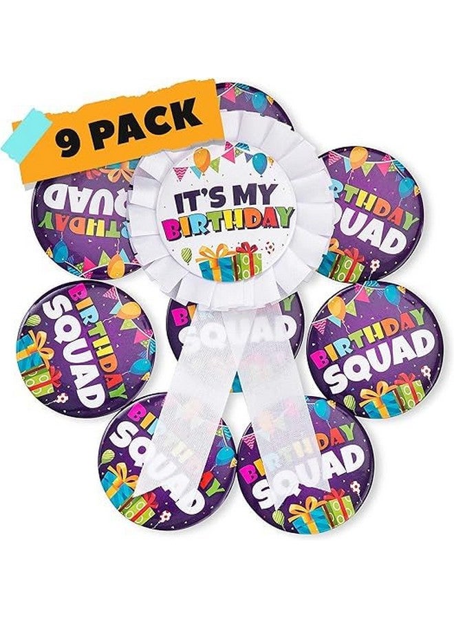 Zyozique® 9 pcs Birthday Button Pin Badges, Birthday Pins for the Whole Birthday Squad - Birthday Decorations Badges | Pinback Badge Favors for 18th, 21st, 25th, 30th Birthday, Adults, Kids - Image 1