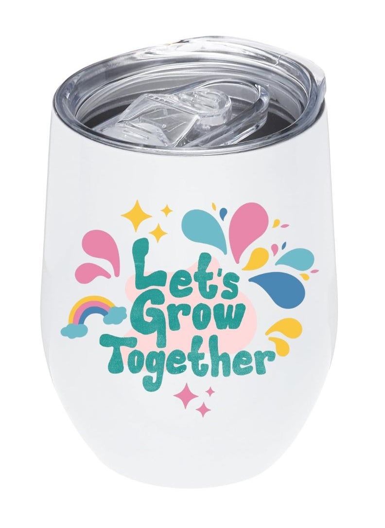 LOUD UNIVERSE White Stainless Steel Insulated Tumbler 12Oz With Lid Printed Lets Grow Together, Perfect Cute Gift For Hot And Cold Drinks  - Image 1