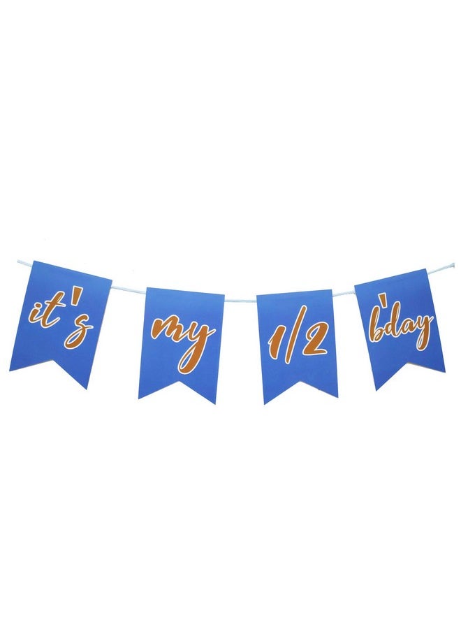 Funcart Funcart Crown Prince Blue It's My 1/2 Birthday Banner for Half Birthday Decoration/Half Birthday Decoration/6 Month/Half Way to One  - Image 2