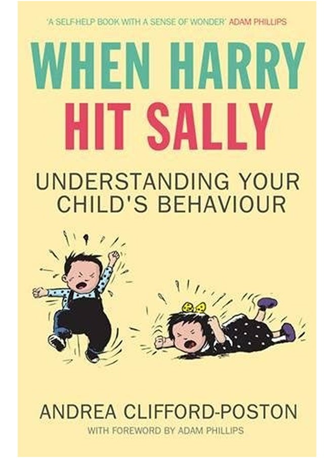 When Harry Hit Sally: Understanding Your Child's Behaviour 