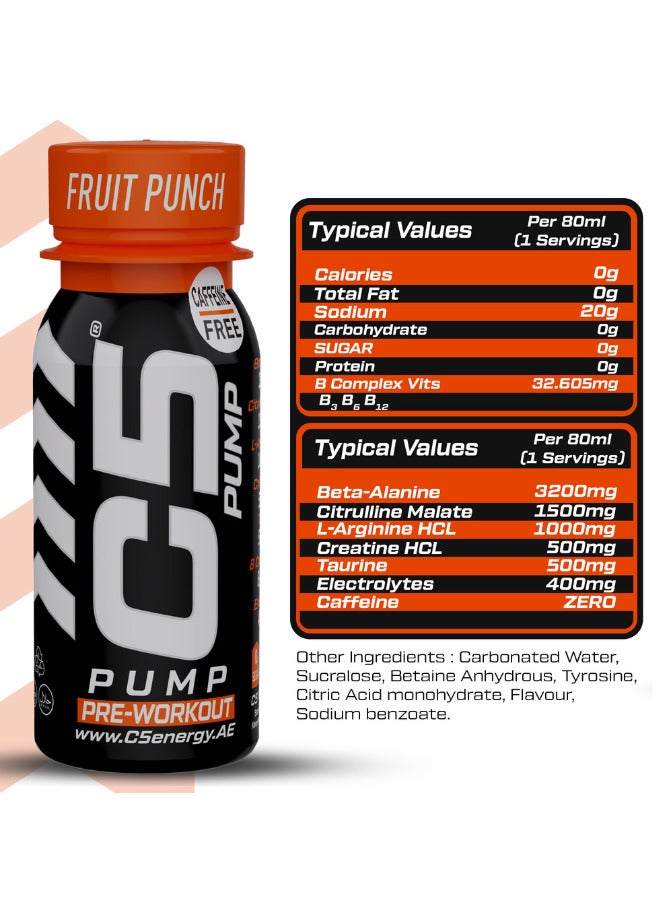 C5 PUMP Shot Pre-Workout Drink, Caffeine-Free, Sugar-Free, 80ml, With Beta-Alanine 3200mg, Citrulline 1500mg, B-Complex Vitamins (Pack of 12, Fruit Punch) - Image 2