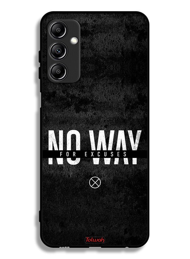 Tolwak Samsung Galaxy A24 4G Protective Case Cover No Way For Excuses - Image 1