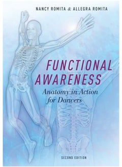 Functional Awareness: Anatomy in Action for Dancers
