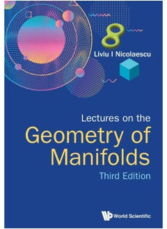Lectures On The Geometry Of Manifolds (Third Edition) 