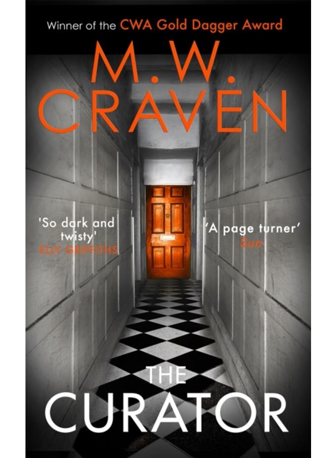 The Curator : The new must-read thriller from the winner of the CWA Best Crime Novel of 2019 