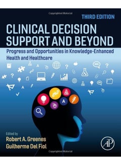 Clinical Decision Support and Beyond: Progress and Opportunities in Knowledge-Enhanced H 