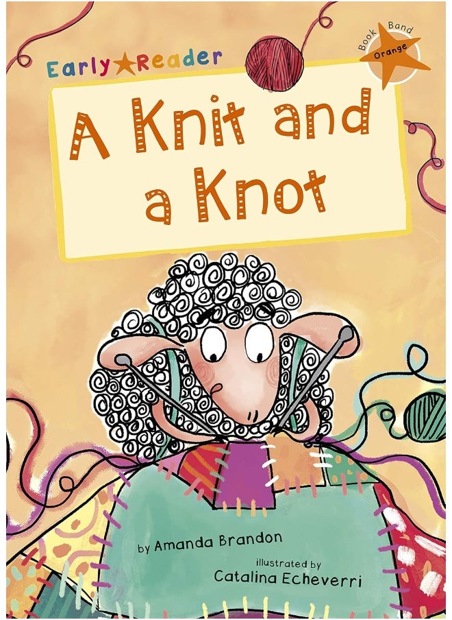 A Knit and a Knot: (Orange Early Reader)  - Image 2