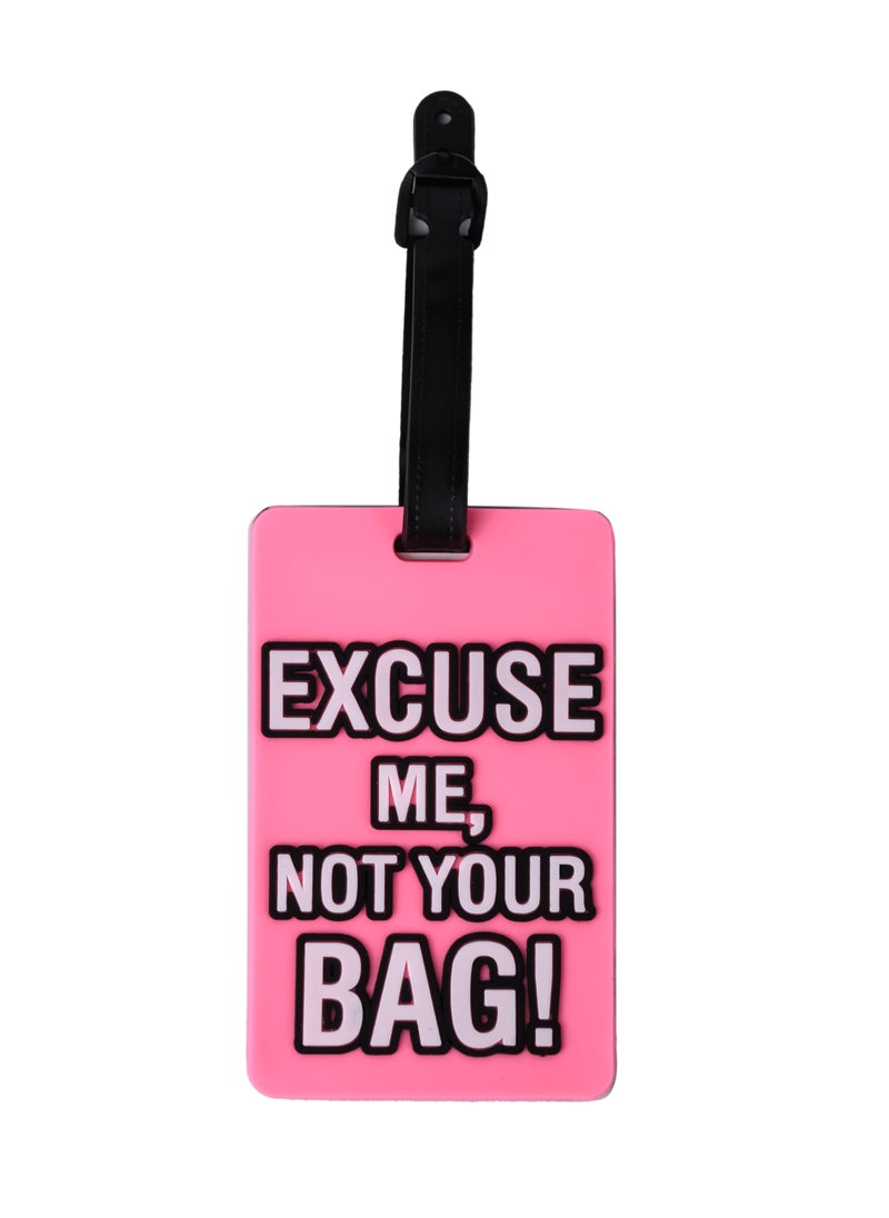 Cuisine Art Luggage Tag with Name ID Card, Personalized Identifier ID Labels, Flexible PVC Travel Tags, Secure Travel Luggage Labels for Baggage Identity, Suitcase Tag  – "Excuse Me, Not Your Bag" Design, Pink  - Image 1