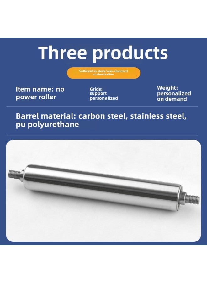 Supply Galvanized Unpowered Roller Unpowered Stainless Steel Carbon Steel Roller Workshop Assembly Line Idler Shaft-Specifications:Stainless Steel Diameter 38*tube 200*shaft 12*length 240  - Image 2