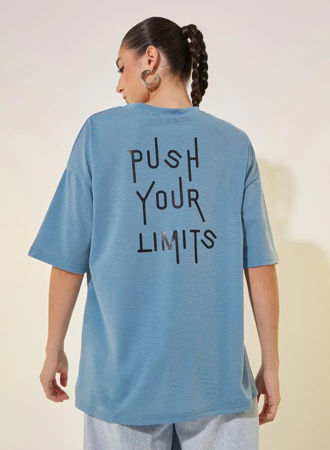 Take Two Slogan Print Round Neck Oversized T-Shirt