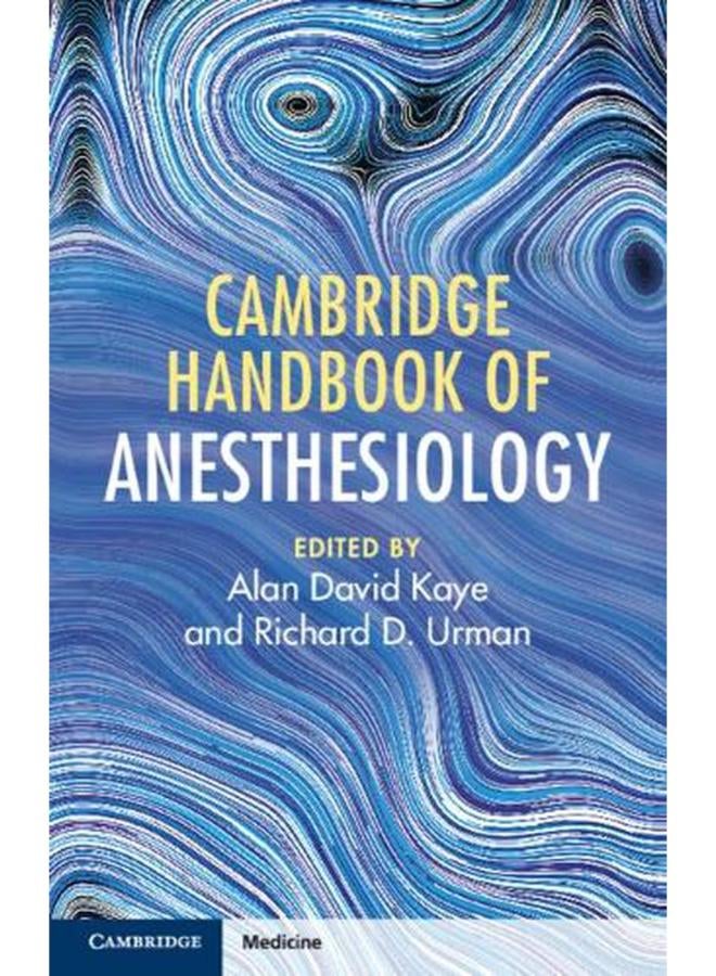 Cambridge Handbook of Anesthesiology