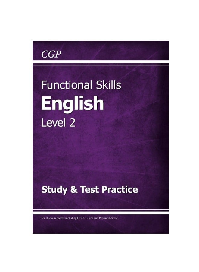 Functional Skills English Level 2 - Study & Test Practice