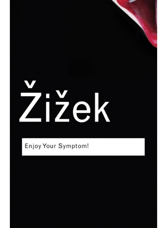 Enjoy Your Symptom Jacques Lacan in Hollywood and Out - Paperback