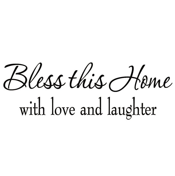 BLESS THIS HOME WITH LOVE AND LAUGHTER DECAL WALL QUOTE RELIGIOUS SAYINGS VINYL WALL ART DECOR HOME BLESSING