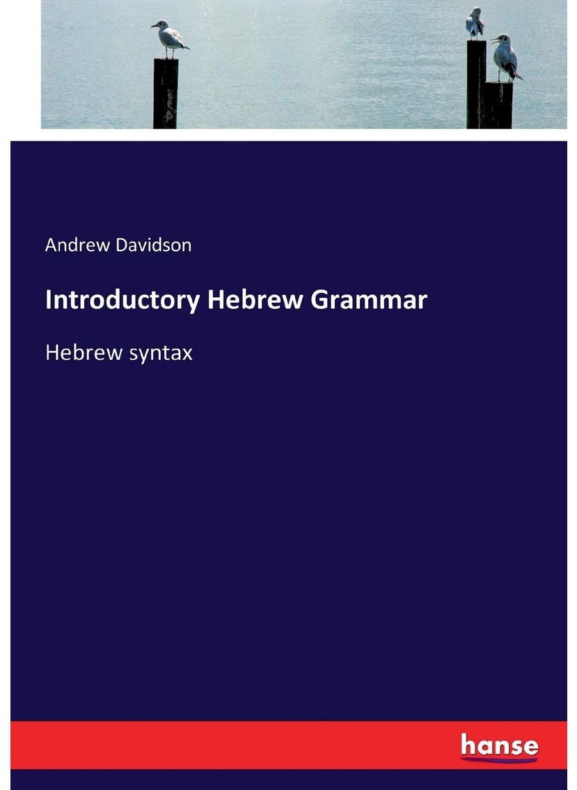 Introductory Hebrew Grammar: Hebrew syntax  - Image 1
