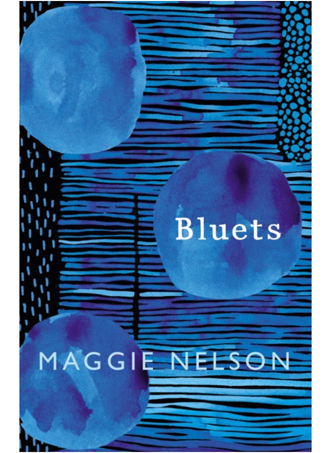 Bluets : AS SEEN ON BBC2'S BETWEEN THE COVERS 