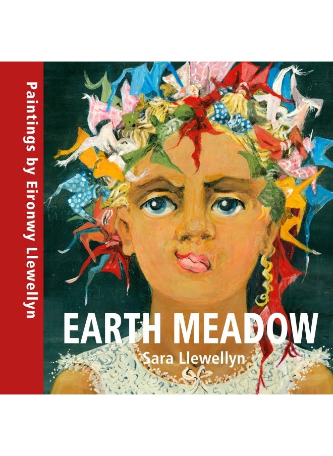 Earth Meadow: Paintings by Eironwy Llewellyn  - Image 2