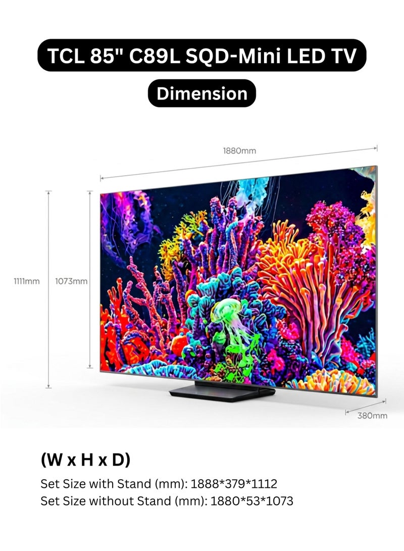 TCL 85-inch C89L Premium SQD-Mini LED 4K Smart TV (2026 - UAE Version) TCL 85C89L Google TV TSR AiPQ Processor, WHVA 2.0 Ultra Panel, Super QLED, 3200 Precise Dimming Zones, HDR Upto 6000 Nits, Bang & Olufsen Audio 85C89L Black - Image 2