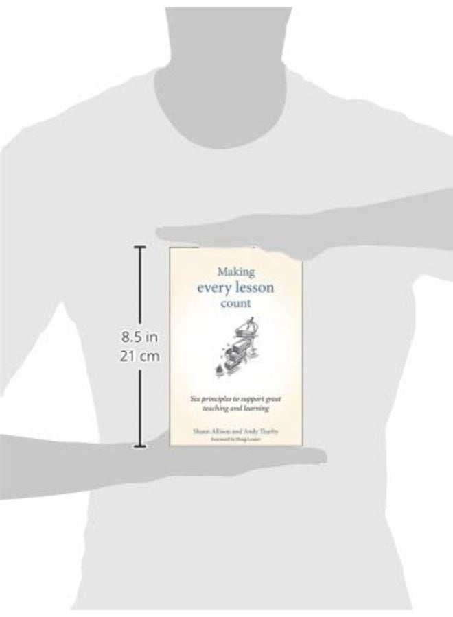 Making Every Lesson Count: Six principles to support great teaching and learning - Image 2