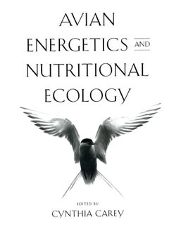 Avian Energetics and Nutritional Ecology 