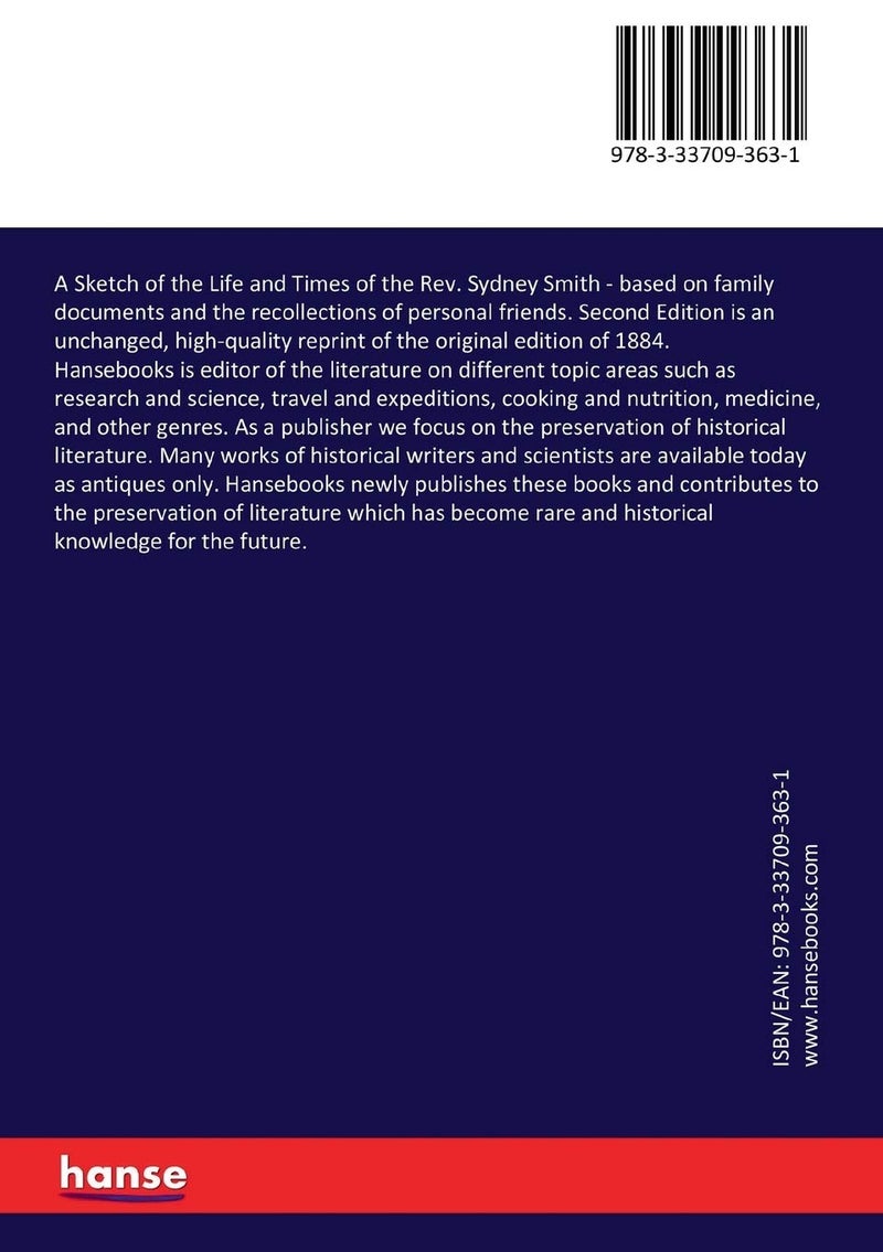A Sketch of the Life and Times of the Rev. Sydney Smith: based on family documents and the recollections of personal friends. Second Edition  - Image 2