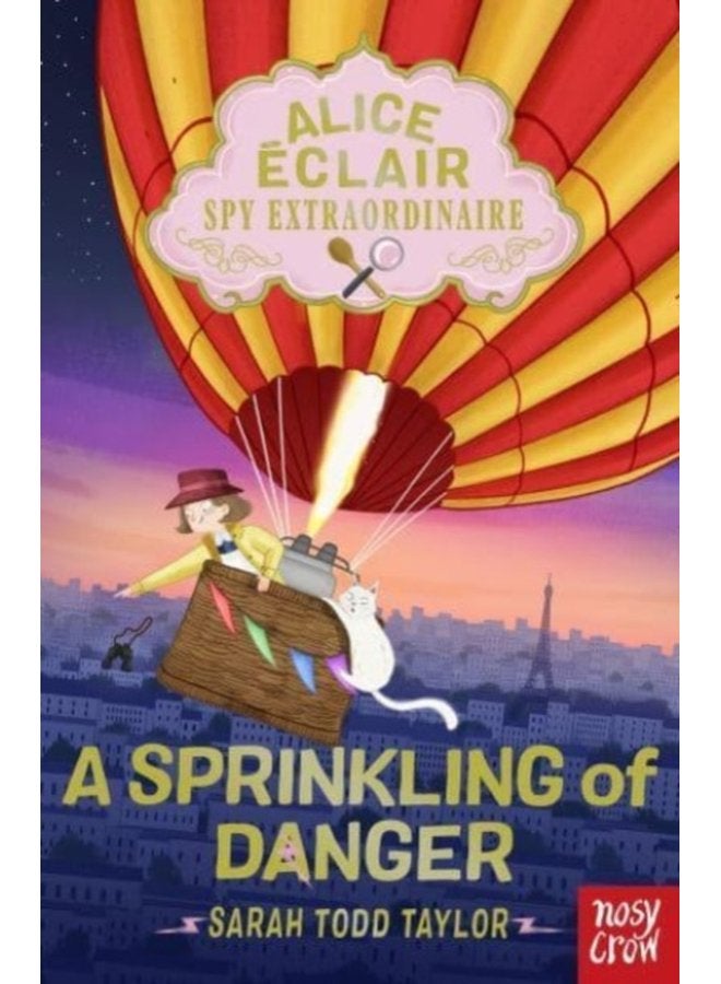 Alice Eclair Spy Extraordinaire A Sprinkling of Danger - Paperback