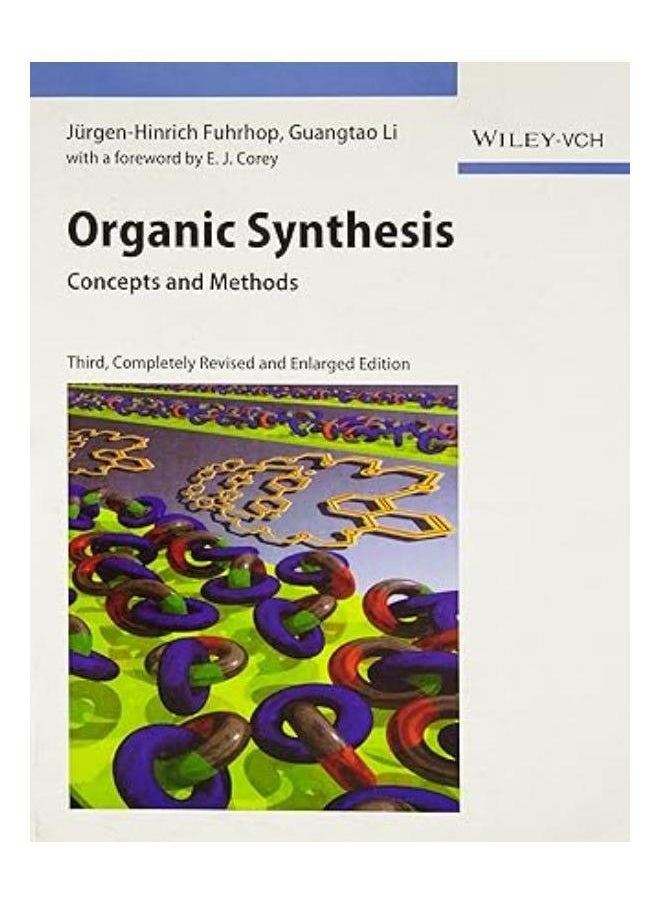 null - Organic Synthesis: Concepts and Methods, 3ed, Completely, Revised and Enlarged - Image 1