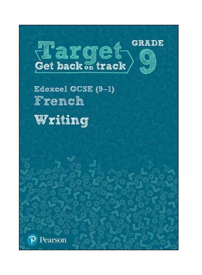 Target Grade 9 Writing Edexcel GCSE (9-1) French Workbook (Modern Foreign Language Intervention)