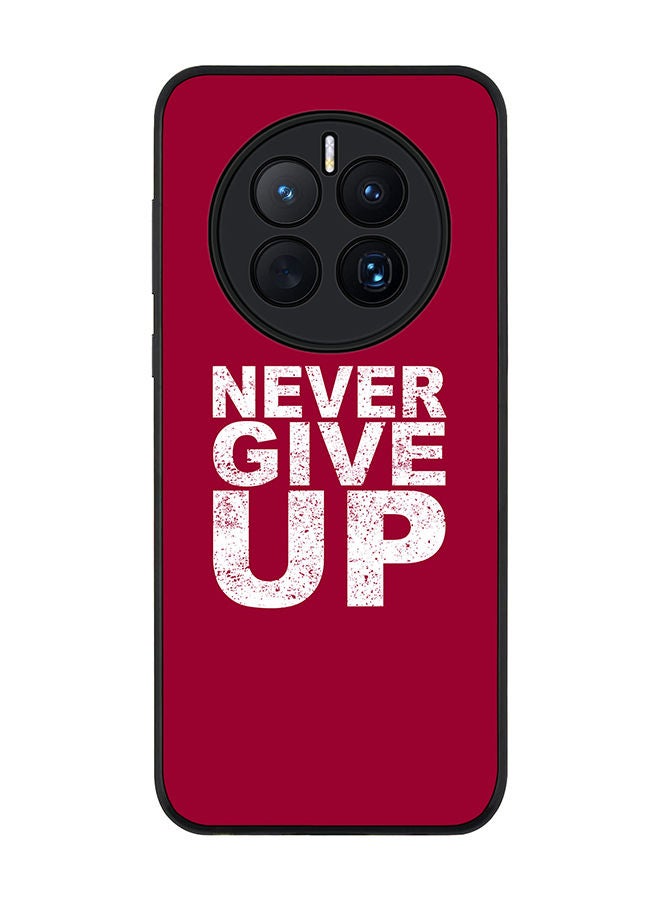 Stylizedd Rugged Black edge case for Huawei Mate 50 Slim fit Soft Case Flexible Rubber Edges Anti Drop TPU Gel Thin Cover - Never ever give up - Image 1