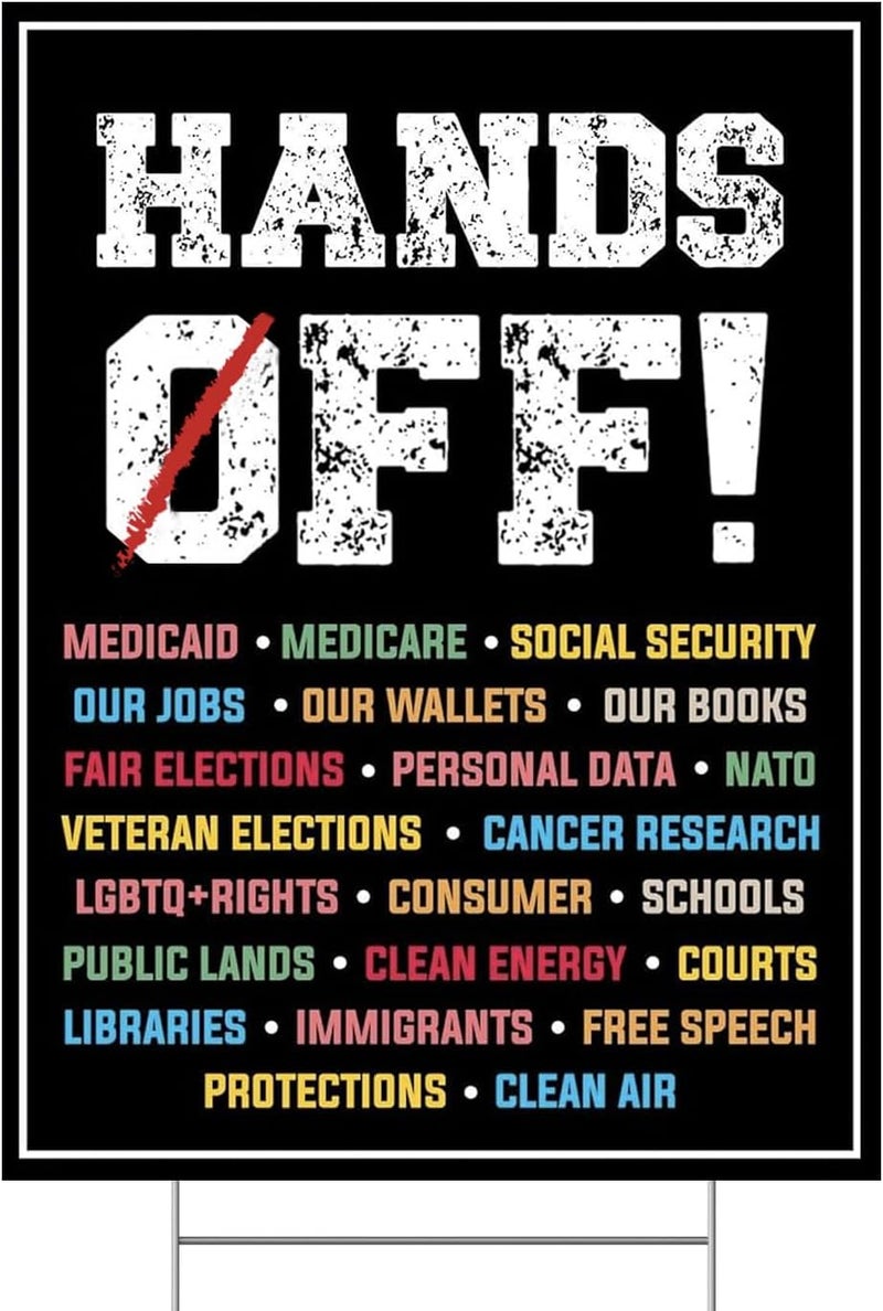 TUOCYERD Hands Off Protest Yard Sign Social Security, Veteran elections and Medicare Protest Yard Sign Double Sided Corrugated Plastic Outdoor Weatherproof Signs With H Stake 12"x18" - Image 1