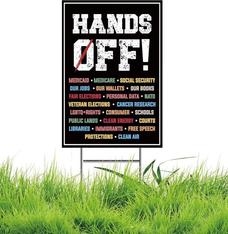 TUOCYERD Hands Off Protest Yard Sign Social Security, Veteran elections and Medicare Protest Yard Sign Double Sided Corrugated Plastic Outdoor Weatherproof Signs With H Stake 12"x18" - Image 2