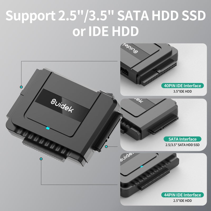 SUIDEK USB 3.0 to IDE SATA Converter - External Sata Hard Drive Reader for Universal 2.5"/3.5" HDD/SSD Hard Drive Disk, IDE to USB C Adapter Kit with 12V/2A Power Adapter - Image 2