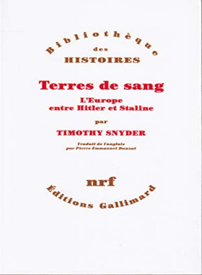 Terres de sang : L'Europe entre Hitler et Staline