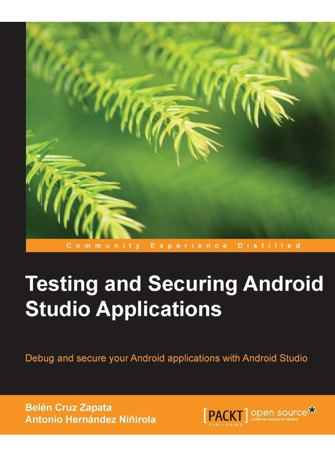 Testing and Securing Android Studio Applications 
